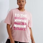 Best mom T shirt