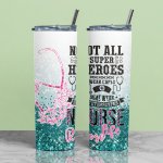 Nurse Hero tumbler - printedgifthouse