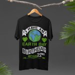 Earth day black t shirt - printedgifthouse