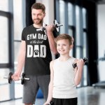 GYM DAD T_SHIRT