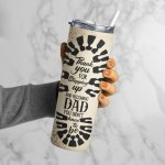 ‘Thank You Dad’ Tumbler