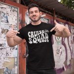 CRUISE SQUAD T-SHIRT