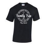 Family trip family T shirt - printedgifthouse