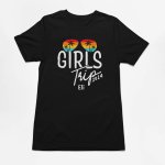 Girls Trip t shirt - printedgifthouse