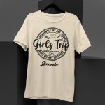 Girls Trip t shirt - printedgifthouse