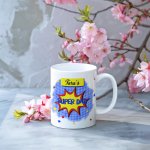 SUPER DAD MUG
